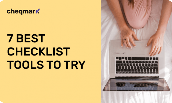 7 Best Checklist Tools to Try in 2024