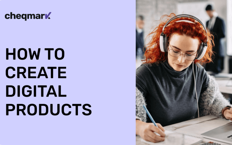 How to Create Digital Products That Sell