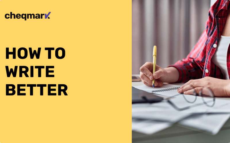How to Write Better A Student's Guide to Stronger Writing Skills
