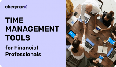 Time Management Tools Are Essential for Financial Professionals
