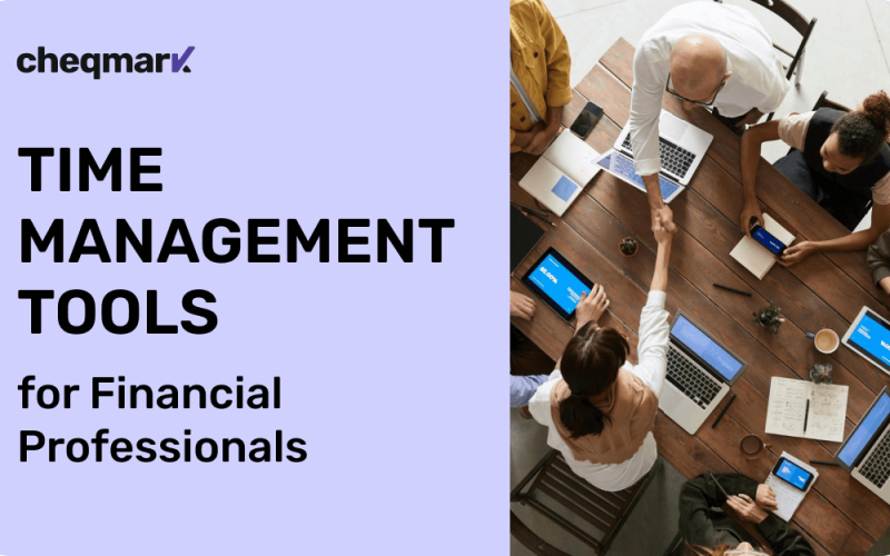 Time Management Tools Are Essential for Financial Professionals