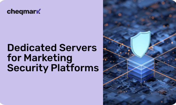 Marketing Security Platforms Rely on Dedicated Servers