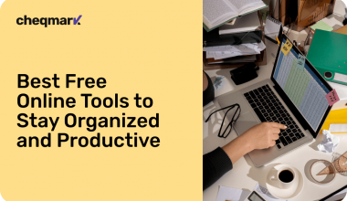 Best Free Online Tools to Stay Organized and Productive