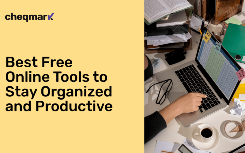 Best Free Online Tools to Stay Organized and Productive