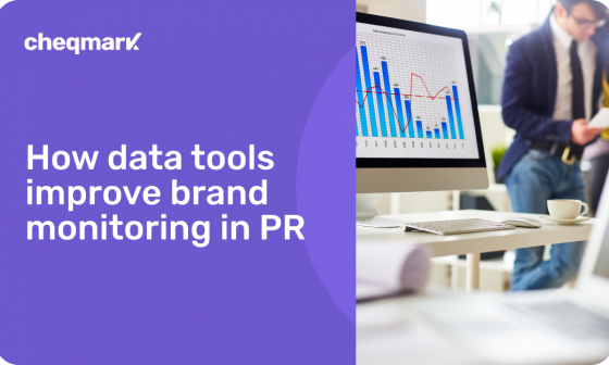 How data tools improve brand monitoring in PR