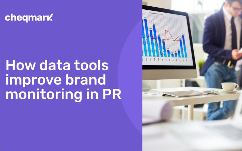 How data tools improve brand monitoring in PR